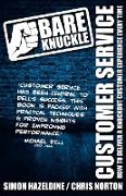 Bare Knuckle Customer Service (second edition)