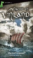 Nacido En Vinland