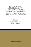 Regulating International Financial Markets: Issues and Policies