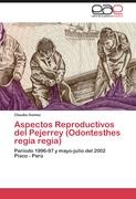 Aspectos Reproductivos del Pejerrey (Odontesthes regia regia)