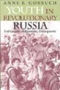 Youth in Revolutionary Russia
