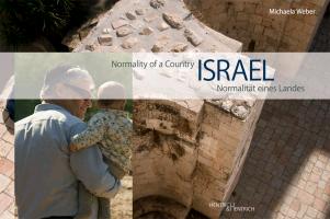 Israel: Normalität eines Landes