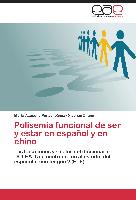 Polisemia funcional de ser y estar en español y en chino