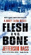Flesh and Bone