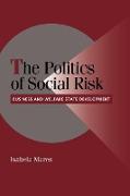 The Politics of Social Risk