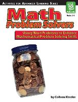 Math Problem Solvers: Using Word Problems to Enhance Mathematical Problem Solving Skills