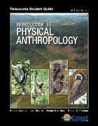 Introduction to Physical Anthropology Telecourse Student Guide