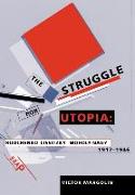 The Struggle for Utopia