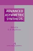 Advanced Asymmetric Synthesis