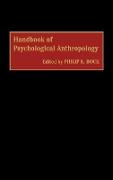 Handbook of Psychological Anthropology