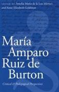 Maria Amparo Ruiz de Burton: Critical and Pedagogical Perspectives