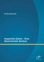 Inspection Game - Eine ökonomische Analyse