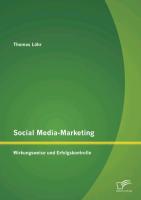 Social Media-Marketing: Wirkungsweise und Erfolgskontrolle