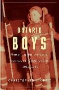 Ontario Boys: Masculinity and the Idea of Boyhood in Postwar Ontario, 1945-1960
