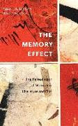 The Memory Effect: The Remediation of Memory in Literature and Film