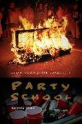 Party School: Crime, Campus, and Community