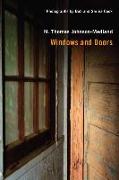 Windows and Doors: Pictures and Poems of the Forgotten and Familiar Vistas of Our Lives