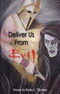 Deliver Us from Evil