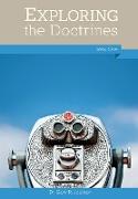 Exploring the Doctrines, Book One