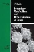 Secondary Metabolism and Differentiation in Fungi