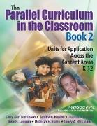 The Parallel Curriculum in the Classroom, Book 2