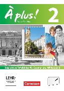 À plus !, Französisch als 1. und 2. Fremdsprache - Ausgabe 2012, Band 2, Interaktive Tafelbilder für Whiteboard und Beamer, CD-ROM