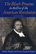 The Black Presence in the Era of the American Revolution