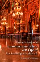 Inszenierungsanalyse von Opern