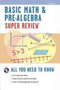 Basic Math & Pre-Algebra Super Review