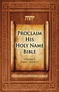 Proclaim His Holy Name Bible Volume 3 Isaiah-Malachi-KJV