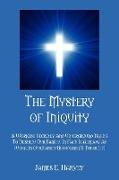 The Mystery of Iniquity