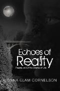 Echoes of Reality