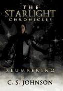 The Starlight Chronicles: Slumbering