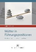 Mütter in Führungspositionen