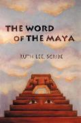 The Word of the Maya