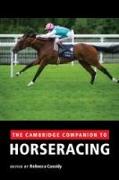 The Cambridge Companion to Horseracing