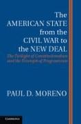 The American State from the Civil War to the New Deal