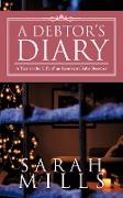 A Debtor's Diary