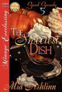 The Sweetest Dish [Sweet Serenity 5] (Siren Publishing Menage Everlasting)