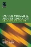 Emotion, Motivation, and Self-Regulation: A Handbook