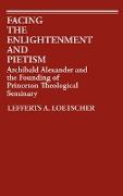 Facing the Enlightenment and Pietism