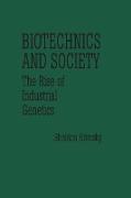 Biotechnics and Society