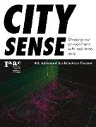 City Sense: Shaping Our Environment with Real-Time Data