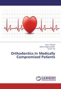 Orthodontics In Medically Compromised Patients