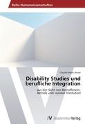 Disability Studies und berufliche Integration