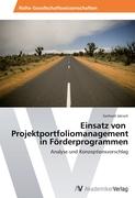 Einsatz von Projektportfoliomanagement in Förderprogrammen