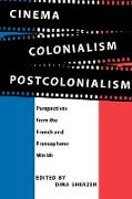 Cinema, Colonialism, Postcolonialism