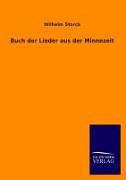 Buch der Lieder aus der Minnezeit