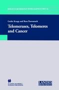 Telomerases, Telomeres and Cancer