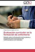 Evaluación curricular en la formación de enfermería